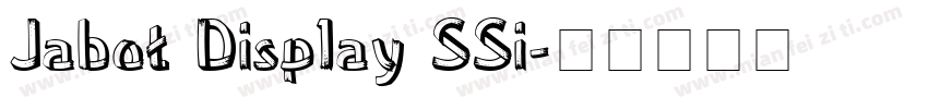 Jabot Display SSi字体转换